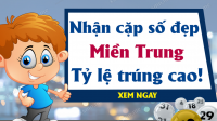 Dự đoán Xổ Số Miền Trung ngày 25/10/2024 - Dự đoán XSMT 25/10/2024